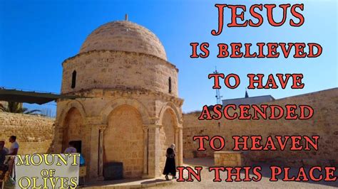 Dome Of The Ascension And Church Of Pater Noster Holyland Jerusalem