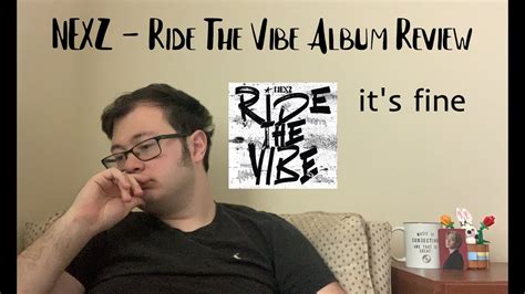 NEXZ Ride The Vibe Album Revew YouTube