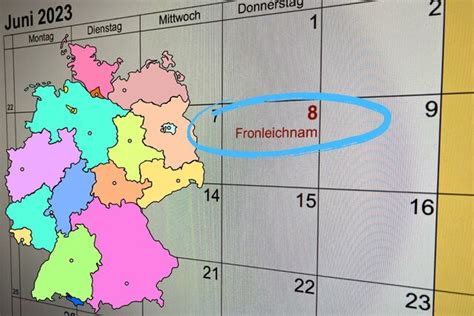 Fronleichnam In welchen Bundesländern ist der Tag ein Feiertag