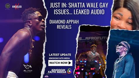 Just In SHATTA WALE GAY ISSUES LEAKED AUDIO DIAMOND APPIAH REVEALS YouTube