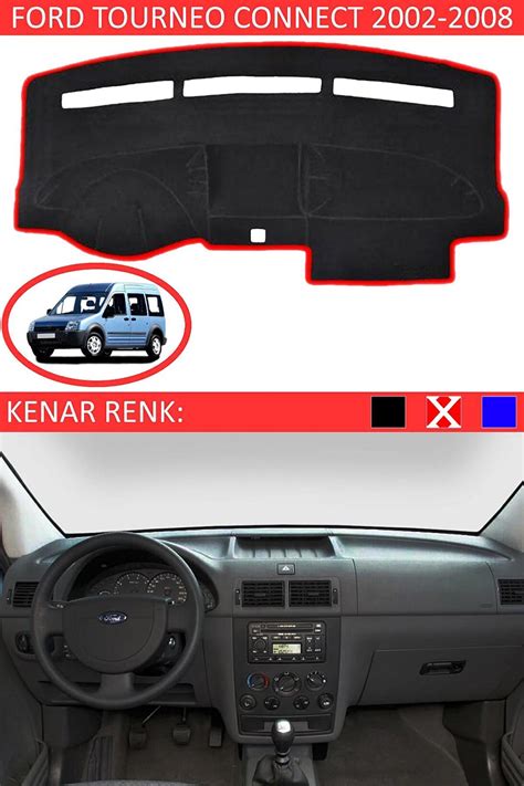 FORD TOURNEO CONNECT 2002 2008 MODEL İÇİN TORPİDO KORUMA HALISI SİYAH