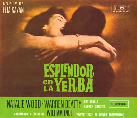 Esplendor En La Hierba Splendor In The Grass 1961