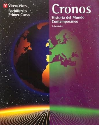 Buy Cronos Historia Del Mundo Contemporaneo Bachillerato Book Online