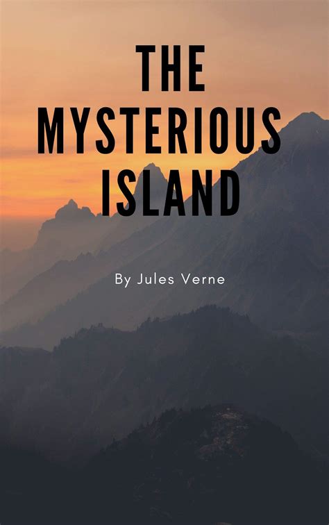 The Mysterious Island by Jules Verne | Goodreads