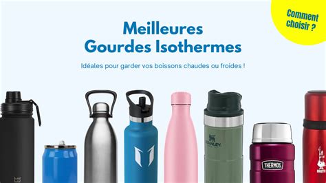 Les Meilleures Gourdes Isothermes en Inox Idéales pour garder vos