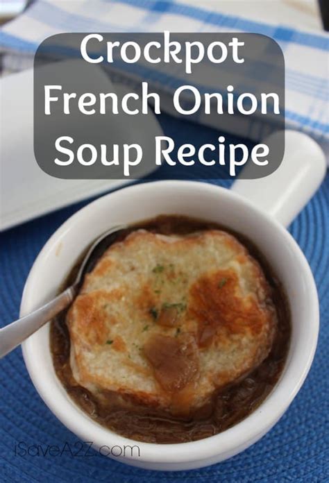 The Most Shared Crockpot French Onion Soup Of All Time How To Make