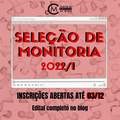 Seleção Monitoria 2022 1 Centro de Crítica da Mídia Centro de