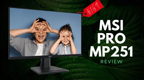 MSI PRO MP251 Review Well Rounded 169 Productivity Monitor YouTube