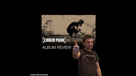 Linkin Park Meteora Album Review Youtube