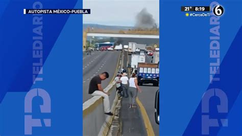 Autopista México Puebla Cerrada Por Manifestantes De Santa Rita Telediario México