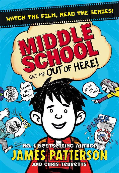 Middle School Get Me Out Of Here By James Patterson Penguin Books