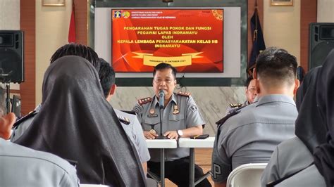 Ini Loh Pesan Kalapas Indramayu Pada Jajarannya Tingkatkan Kinerja