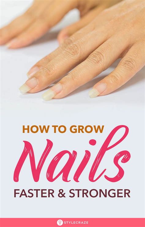 How To Make Your Nails Grow Faster And Stronger Naturally At Home