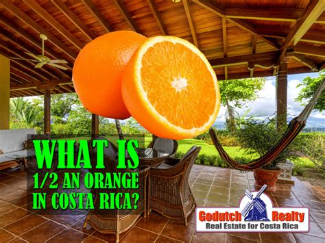 What is a Media Naranja or half an Orange in Costa Rica?