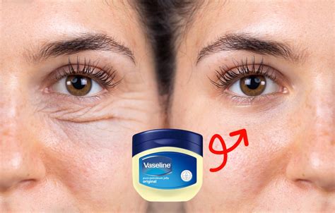 Does Vaseline Help Wrinkles Under Eyes Use Vaseline Tiktok Hack