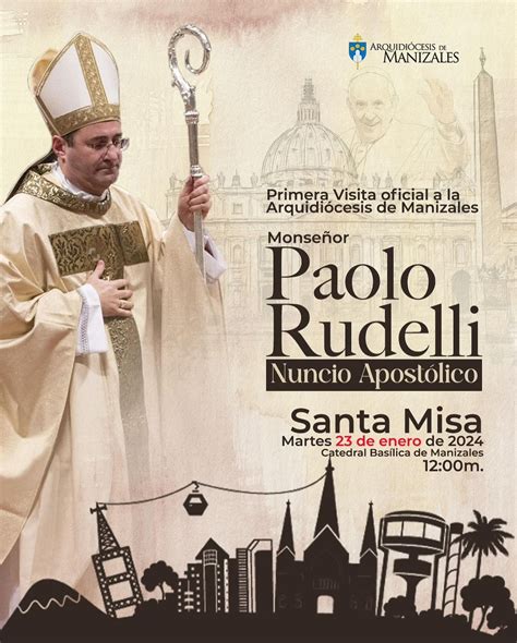 Monse Or Paolo Rudelli Nuncio Apost Lico De Su Santidad El Papa