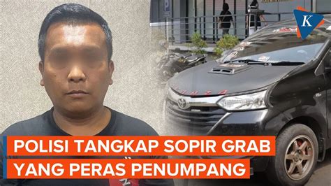 Polisi Tangkap Sopir Grab Yang Culik Dan Peras Penumpang Rp 100 Juta