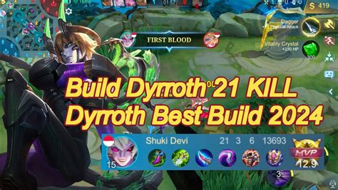 Build Dyrroth 21 KILL Dyrroth Best Build 2024 Item Dyrroth Tersakit