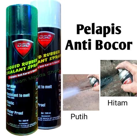 Jual Dsc Rubber Sealant Spray Anti Bocor Penambal Bocor Atap Pipa Dak