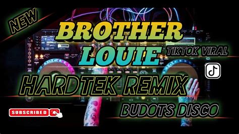 New Hardtek Budots Remix Brother Louie Modern Talking Ft Dj