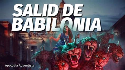 Salid De Babilonia Pueblo M O Youtube