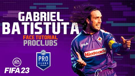 Fifa 23 Gabriel Batistuta Face Fifa 23 Pro Clubs Face Creation Look