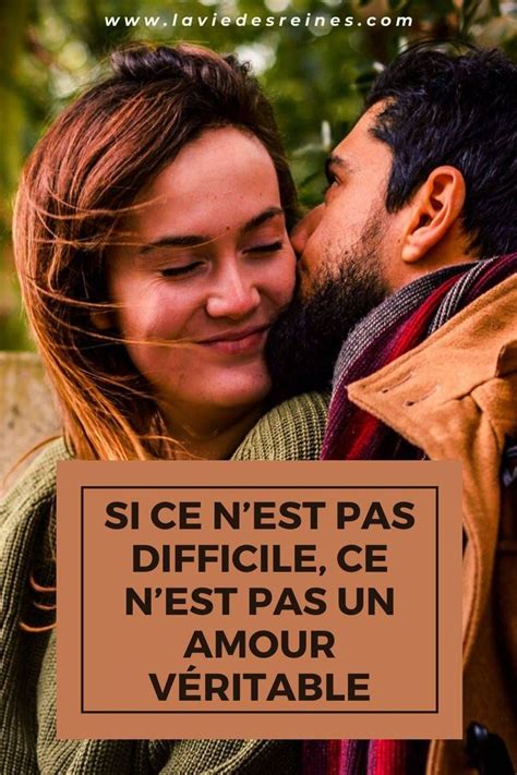 Si Ce Nest Pas Difficile Ce Nest Pas Un Amour Véritable Amour