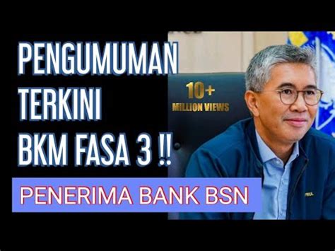 BERITA TERKINI UNTUK PENERIMA BKM FASA 3 BANK BSN YouTube