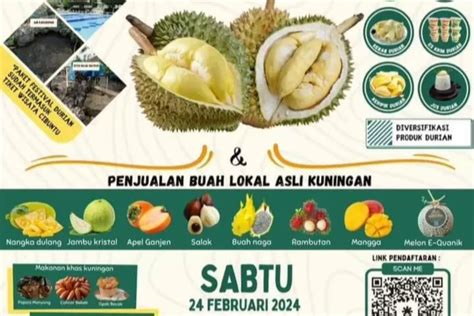 Serbu Wisata Cibuntu Kuningan Gelar Festival Durian Akhir Pekan Ini