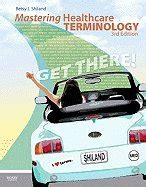 Mastering Healthcare Terminology 3rd Edition