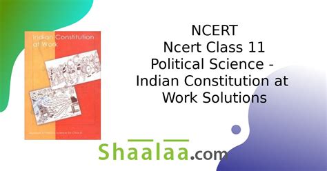 NCERT Solutions For Class 11 Political Science Indian Constitution At