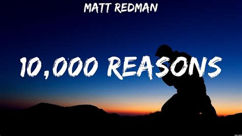 Matt Redman 10 000 Reasons Lyrics Elevation Worship Bethel Music