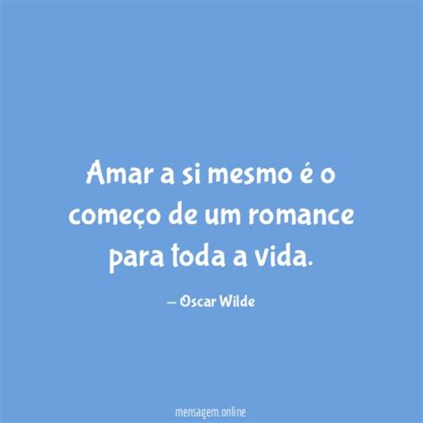 FRASES DE ROMANCE Amar A Si Mesmo