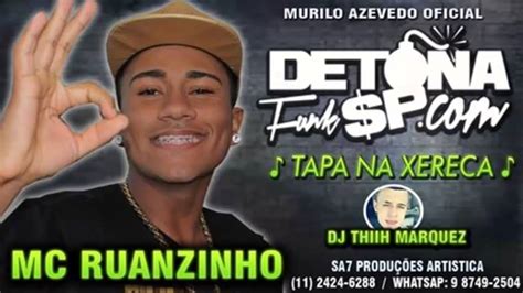 Mc Ruanzinho Tapa Na Xereca Áudio Oficial Dj Thiih Marquez