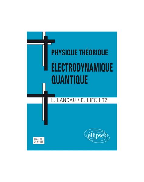 Physique théorique Electrodynamique quantique