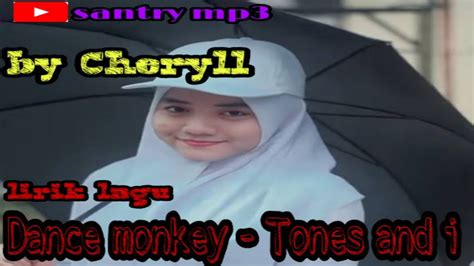 Lirik Lagu Monkey Chord Kunci Gitar Dan Lirik Lagu Dance Monkey