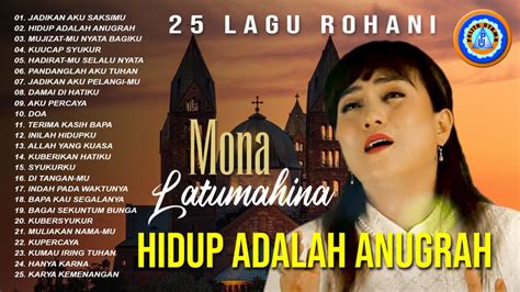 Lagu Rohani Mona Latumahina Full Album Lagu Natal