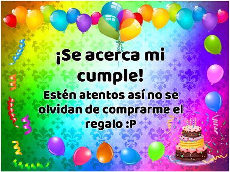 Im Genes De Cumplea Os Con Frase Se Acerca Mi Cumple