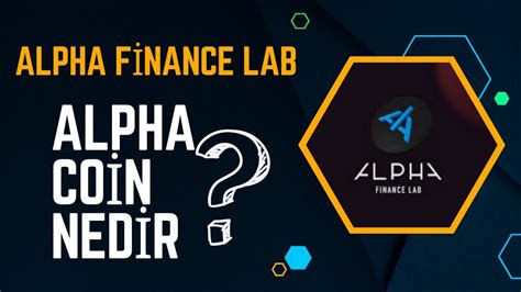 Alpha Finance Lab ALPHA Coin Nedir YouTube