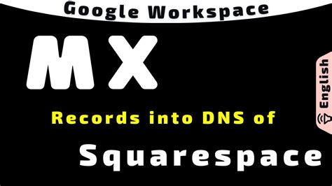 Process Of Adding Values Of Mx Records Of Google Workspace Into Dns