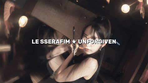 LE SSERAFIM 르세라핌 UNFORGIVEN Easy Lyrics Letra Fácil YouTube