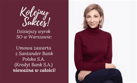 Umowa zawarta z Santander Bank Polska S A nieważna w całości Dobry