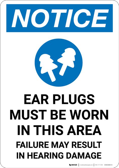 Notice Ear Plugs Must Be Worn In This Area With Icon Portrait Wall