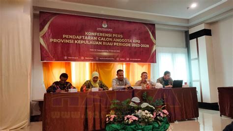 Masa Jabatan Habis Timsel Buka Pendaftaran Calon Komisioner Kpu Kepri