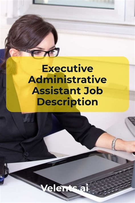 Executive Administrative Assistant Job Description Administrative Assistant Jobs