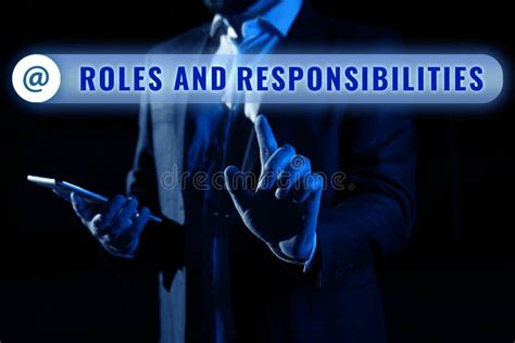 Text Sign Showing Roles And Responsibilities Business Approach