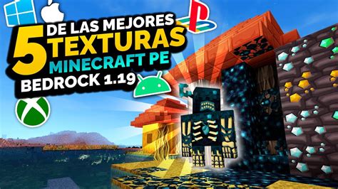 LAS MEJORES TEXTURAS Top 5 Texturas Para Minecraft PE 1 19