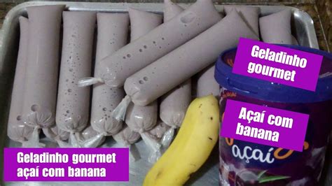 Geladinho Gourmet A A Banana Econ Mico Sacol Gourmet De A A