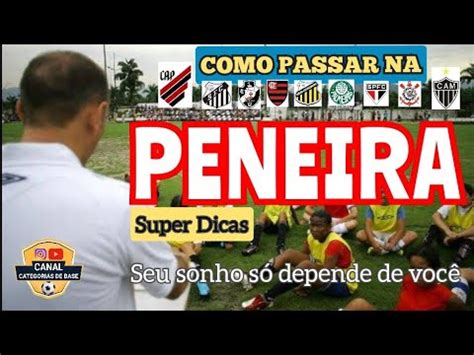 Dicas Como Passar na Peneira Como se destacar na Avaliação de Futebol