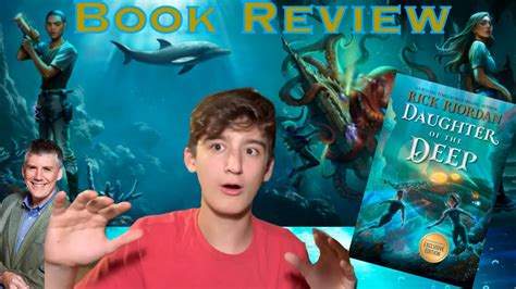 Lets Talk The Daughter Of The Deep By Rick Riordan Book Review Youtube